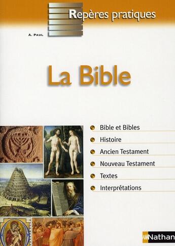Couverture du livre « La bible ; repères pratiques Tome 35 » de Andre Paul aux éditions Nathan