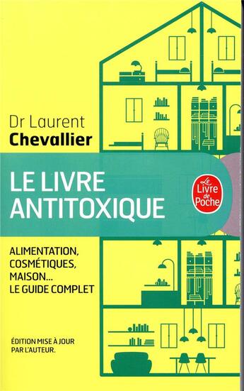 Couverture du livre « Le livre antitoxique » de Laurent Chevallier aux éditions Le Livre De Poche