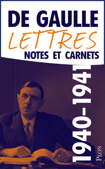 Couverture du livre « Lettres notes - tome 3 juin 1940 - vol03 » de Charles De Gaulle aux éditions Plon