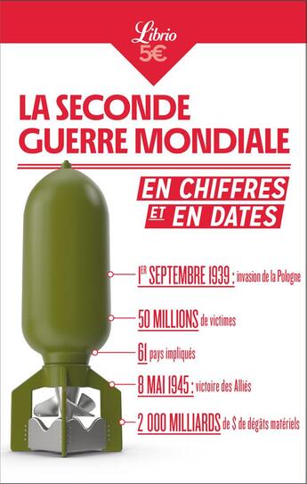 Couverture du livre « La Seconde Guerre mondiale en chiffres et en dates » de Jean-Francois Bonhoure aux éditions J'ai Lu