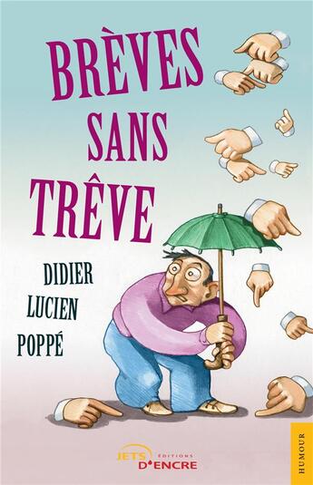 Couverture du livre « Breves sans treve » de Poppe Didier Lucien aux éditions Jets D'encre