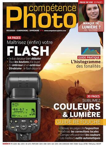 Couverture du livre « Competence photo n 70 - maitrisez (enfin) votre flash » de  aux éditions Knowware