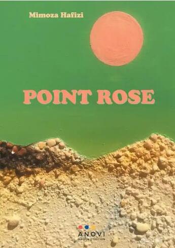 Couverture du livre « Point rose » de Mimoza Hafizi aux éditions Anovi