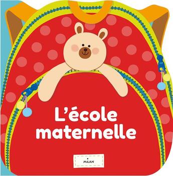 Couverture du livre « L'école maternelle » de Yating Hung aux éditions Milan