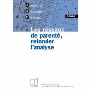Couverture du livre « Les réseaux de parenté, refonder l'analyse » de  aux éditions Belin