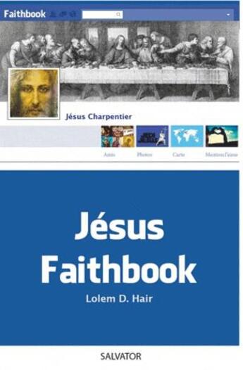 Couverture du livre « Jésus faithbook » de Eric Denimal aux éditions Salvator