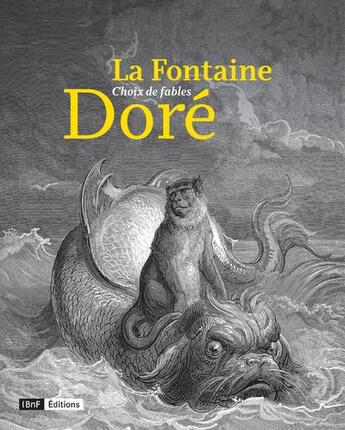 Couverture du livre « Choix de fables » de Jean De La Fontaine et Gustave Dore aux éditions Bnf Editions