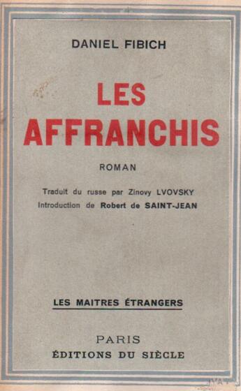 Couverture du livre « Les affranchis » de Daniel Fibich aux éditions Nel