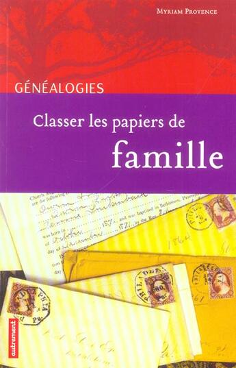 Couverture du livre « Classer les papiers de famille » de Myriam Provence aux éditions Autrement