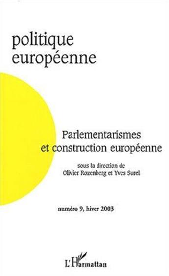 Couverture du livre « Parlementarismes et construction européenne » de  aux éditions L'harmattan