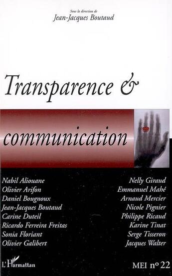 Couverture du livre « Transparence & communication » de Jean-Jacques Boutaud aux éditions L'harmattan