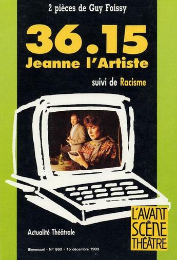 Couverture du livre « Jeanne l'artiste » de Guy Foissy aux éditions Avant-scene Theatre