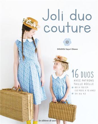 Couverture du livre « Joli duo couture mère - fille » de Sayuri Okawa aux éditions De Saxe