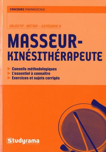 Couverture du livre « Kinésithérapeute » de Bruno Isaac aux éditions Studyrama