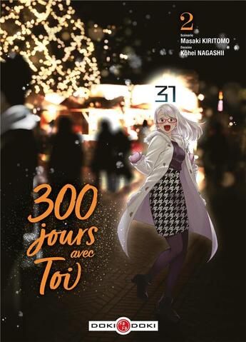 Couverture du livre « 300 jours avec toi Tome 2 » de Kohei Nagashii et Masaki Kiritomo aux éditions Bamboo