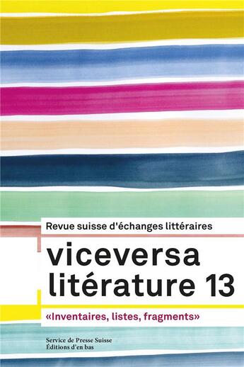 Couverture du livre « Listes, inventaires, fragments - viceversa litterature no 13/2019 » de  aux éditions D'en Bas