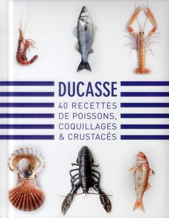 Couverture du livre « Rech ; restaurant de poissons ; les meilleures recettes » de Alain Ducasse aux éditions Alain Ducasse