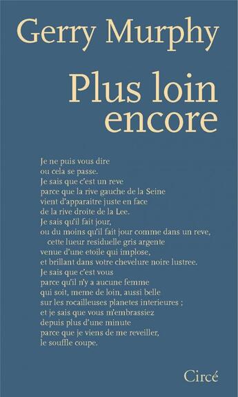 Couverture du livre « Plus loin encore » de Gerry Murphy aux éditions Circe