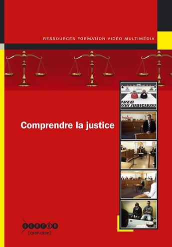 Couverture du livre « Comprendre la justice » de Desvallee et Ditsch aux éditions Crdp De Caen