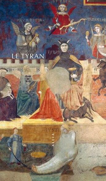 Couverture du livre « Le tyran » de Anonyme aux éditions Allia