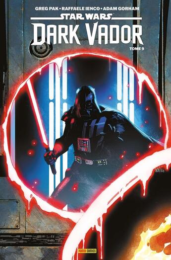 Couverture du livre « Dark Vador T09 » de Will Sliney et Greg Pak et Adam Gorham aux éditions Panini