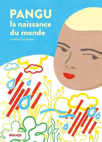 Couverture du livre « Pangu, la naissance du monde » de Amelie Carpentier aux éditions Biscoto