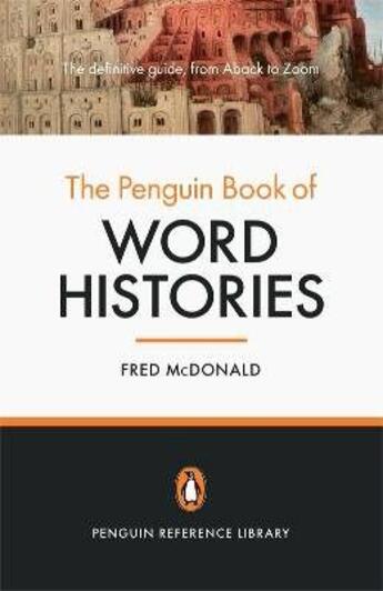 Couverture du livre « The Penguin book of word histories » de Mcdonald Fred aux éditions Adult Pbs