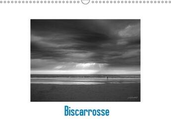 Couverture du livre « Biscarrosse calendrier mural 2018 din a3 horizontal - l ocean l ame de biscarrosse c » de J.Gillwald aux éditions Calvendo