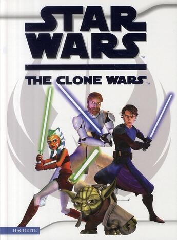 Couverture du livre « Star wars - the clone wars ; l'album du film » de  aux éditions Le Livre De Poche Jeunesse