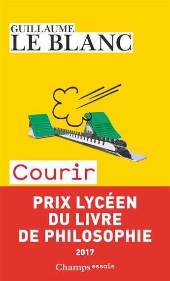 Couverture du livre « Courir ; méditations physiques » de Le Blanc Guillaume aux éditions Flammarion