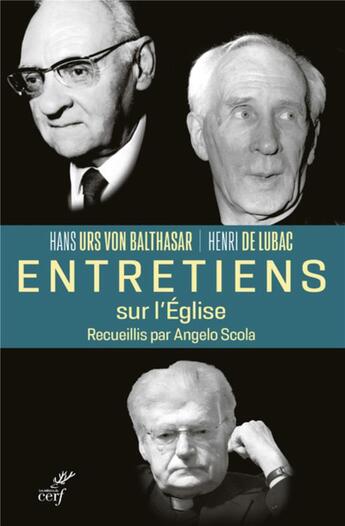 Couverture du livre « Entretiens sur l'Église » de Hans Urs Von Balthasar et Henri De Lubac aux éditions Cerf