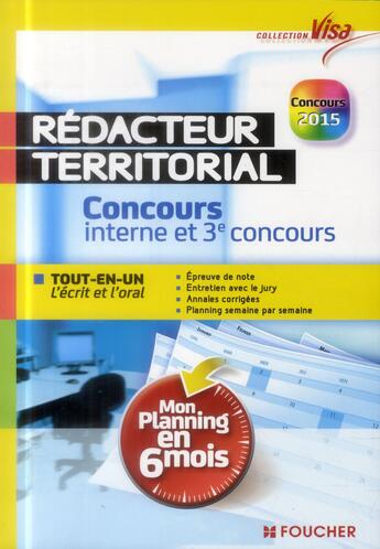 Couverture du livre « VISA ; rédacteur territorial ; concours interne et 3e voie ; mon planning en 6 mois » de S Duval aux éditions Foucher