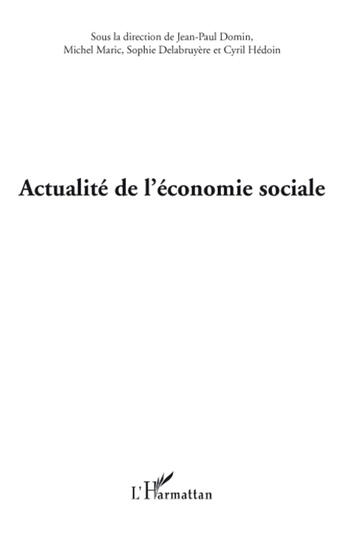 Couverture du livre « Actualité de l'économie sociale » de  aux éditions L'harmattan