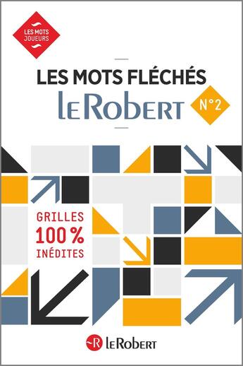 Couverture du livre « Les mots fléchés n.2 » de  aux éditions Le Robert