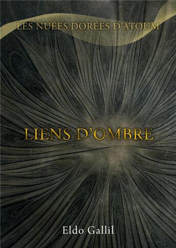 Couverture du livre « Liens d'ombre » de Eldo Gallil aux éditions Books On Demand