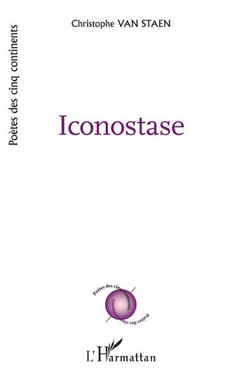 Couverture du livre « Iconostase » de Christophe Van Staen aux éditions L'harmattan