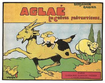 Couverture du livre « Aglaé la chèvre prétentieuse » de Benjamin Rabier aux éditions Douin
