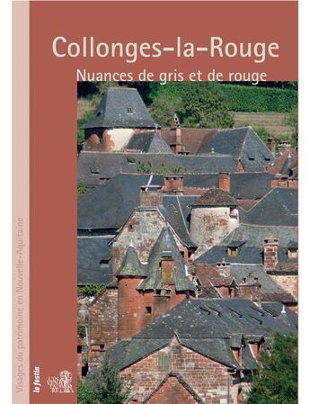 Couverture du livre « Collonges-la-Rouge » de Agnes Brahim-Giry aux éditions Le Festin