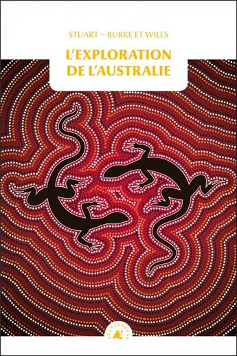 Couverture du livre « L'exploration de l'Australie » de  aux éditions Transboreal