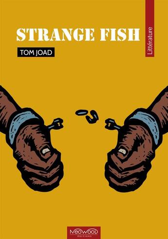 Couverture du livre « Strange fish » de Tom Joad aux éditions Neowood Editions
