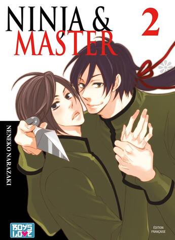 Couverture du livre « Ninja and master t.2 » de Neneko Narazaki aux éditions Boy's Love