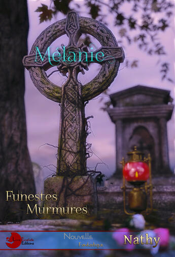 Couverture du livre « Mélanie » de Nathy aux éditions Lune Ecarlate