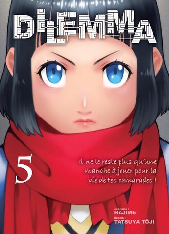 Couverture du livre « Dilemma Tome 5 » de Hajime et Tatsuya Toji aux éditions Komikku