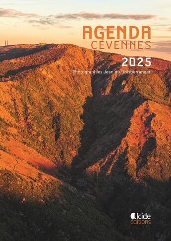 Couverture du livre « Agenda 2025 - Cévennes » de Jean Du Boisberranger aux éditions Alcide