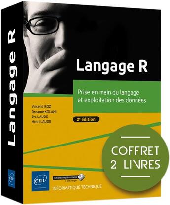 Couverture du livre « Langage R : prise en main du langage et exploitation des données (2e édition) » de  aux éditions Eni