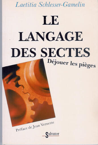 Couverture du livre « Langage des sectes » de Schlesser-Gamelin aux éditions Salvator