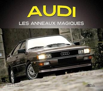 Couverture du livre « Audi - les anneaux magiques » de Sara/Riaud aux éditions Etai