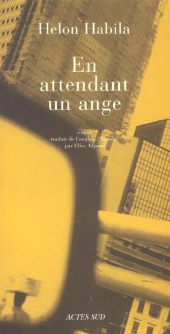 Couverture du livre « En attendant un ange » de Helon Habila aux éditions Actes Sud