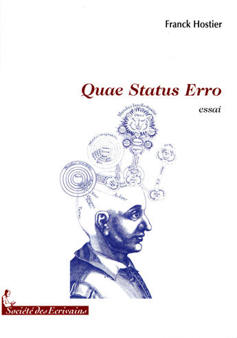 Couverture du livre « Quae status erro » de Franck Hostier aux éditions Societe Des Ecrivains