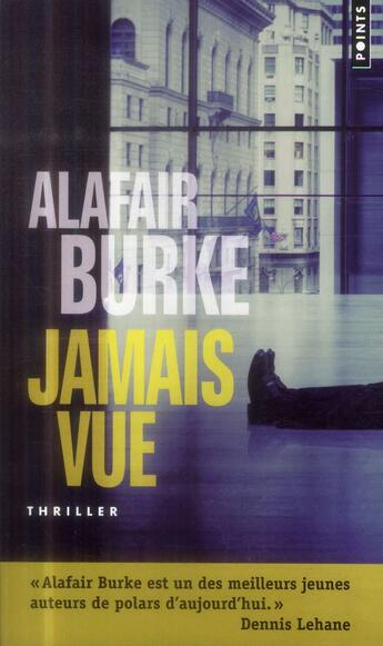 Couverture du livre « Jamais vue » de Alafair Burke aux éditions Points